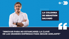 Columna Sebastián Salvaro - “Innovar para no estancarse: la clave de las grandes empresas para seguir adelante”