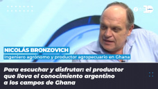 Nicolás Bronzovich - Ingeniero agrónomo y productor agropecuario en Ghana