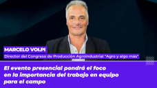 Marcelo Volpi - Director del Congreso de Producción Agroindustrial 
