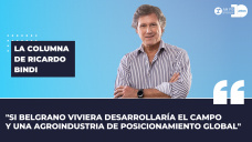 Columna Ricardo Bindi - “¿Qué visión del campo tenían Belgrano, Moreno, Sarmiento y otros grandes de la historia?