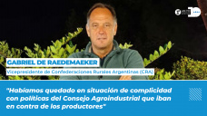 Gabriel De Raedemaeker - Vicepresidente de Confederaciones Rurales Argentinas (CRA)