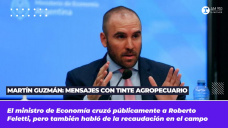 Martín Guzmán: mensajes con tinte agropecuario