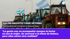 Walter Malfatto y Raúl Víctores - Organizadores del “tractorazo” a Plaza de Mayo