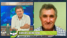 Carlos Achetoni el Pres. de Federacin Agraria que moderniz la visin de la gremial