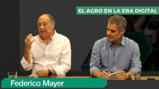 Un horizonte de oportunidades de las AgTechs en la produccin agropecuaria, HOY; con F. Mayer y J. Piedra Buena
