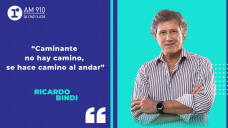 Columna Ricardo Bindi: Caminante no hay camino, se hace camino al andar