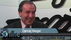 30 online: ¿Cómo quieren los productores que sean los agronegocios durante los próximos 10 años?; con C. Steiger