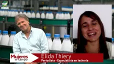 Balance lechero 2021 y adelantos de la mini serie SanCor-Temporada 2; con Elida Thiery - periodista