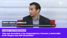 Diego Arias Carballo - Gerente en Agricultura y Alimentos del Banco Mundial para América Latina