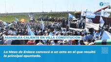 Asamblea caliente en Villa Constitución La Mesa de Enlace convocó a un acto en el que resultó la principal apuntada. Escuchá el debate.