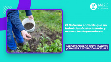Importación de fertilizantes: ¿Cuál es la situación actual?