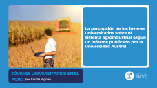 Jóvenes Universitarios en el agro – por Cecilia Vignau