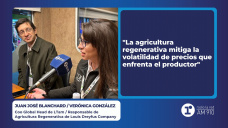 Juan José Blanchard - Coo Global Head de LTam y Verónica González - Responsable de Agricultura Regenerativa de Louis Dreyfus Company
