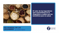 DÍA MUNDIAL DE LAS LEGUMBRES – Por Cecilia Vignau