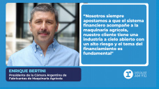 Enrique Bertini – Presidente de la Cámara Argentina de Fabricantes de Maquinaria Agrícola