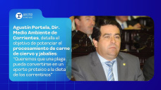 Agustín Portela, Dir. Medio Ambiente de Corrientes, detalla el objetivo de potenciar el procesamiento de carne de ciervo y jabalíes: “Queremos que una plaga pueda convertirse en un aporte proteico a la dieta de los correntinos”