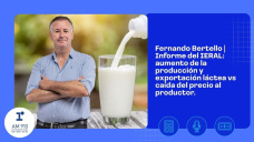 Fernando Bertello | Informe del IERAL: aumento de la producción y exportación láctea vs caída del precio al productor.