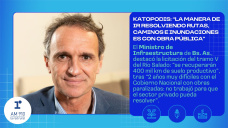 Gabriel Katopodis: “la manera de ir resolviendo rutas, caminos e inundaciones es con obra pública”