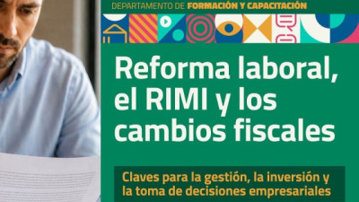 Reforma Laboral y RIMI: impacto directo en el agro